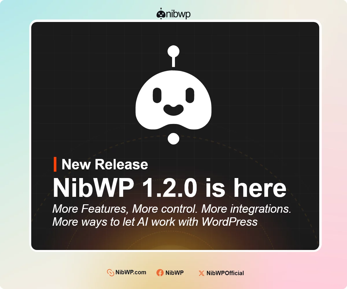 NibWP 1.2.0 is here — and WordPress just got a lot more agent-ready.